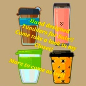 Hand designed Tumblers for sale!!!